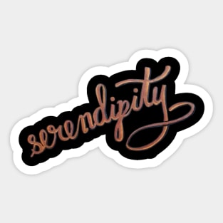 Serendipity Sticker